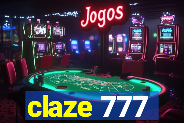 claze 777